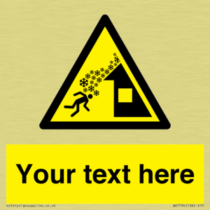 Custom warning roof avalanche